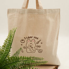 Load image into Gallery viewer, I LOAF YOU TOTE BAG
